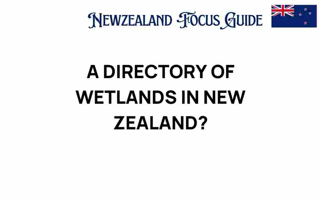 discovering-new-zealand-wetlands