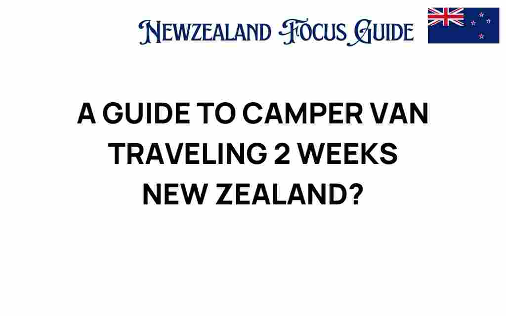 camper-van-traveling-new-zealand-guide
