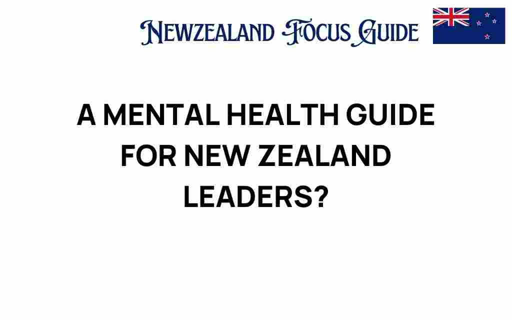 mental-health-guide-new-zealand-leaders