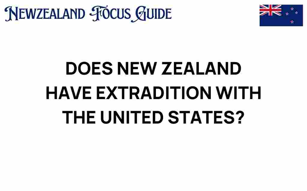 new-zealand-extradition-united-states