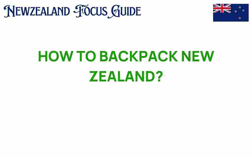 backpacking-new-zealand-guide