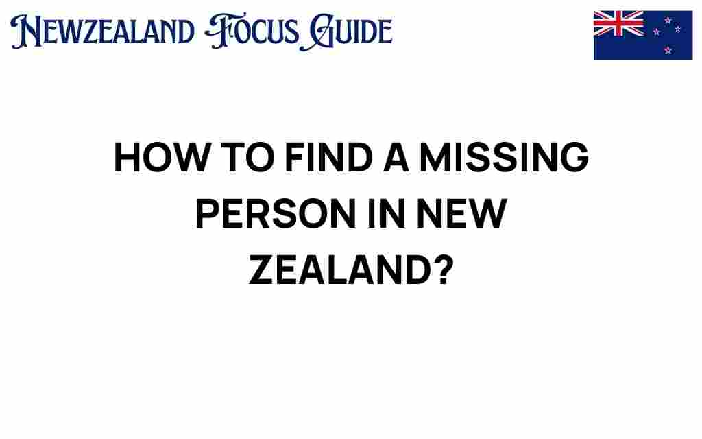 how-to-find-a-missing-person-new-zealand