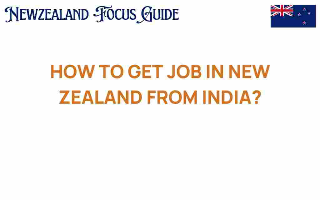 how-to-get-job-in-new-zealand-from-india