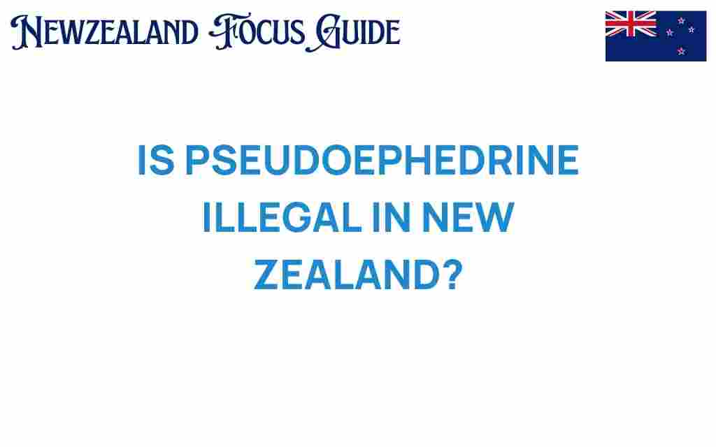 is-pseudoephedrine-illegal-new-zealand