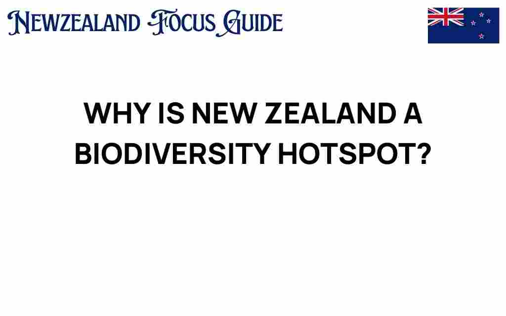 new-zealand-biodiversity-hotspot