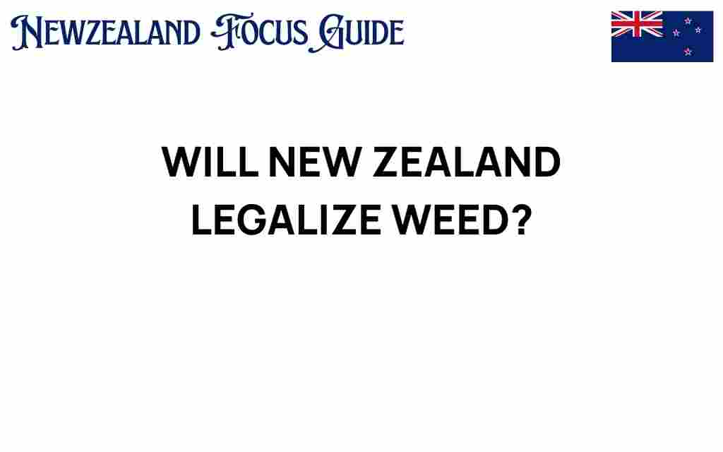 new-zealand-legalize-weed