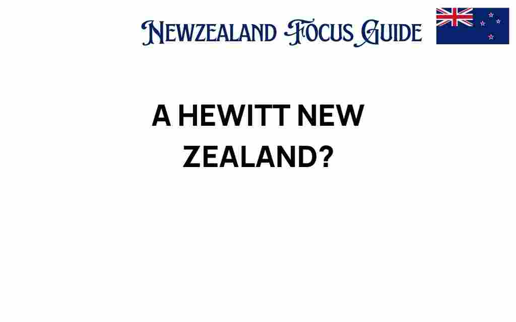 a-hewitt-new-zealand