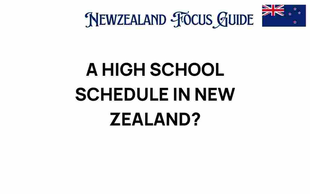 high-school-schedule-new-zealand