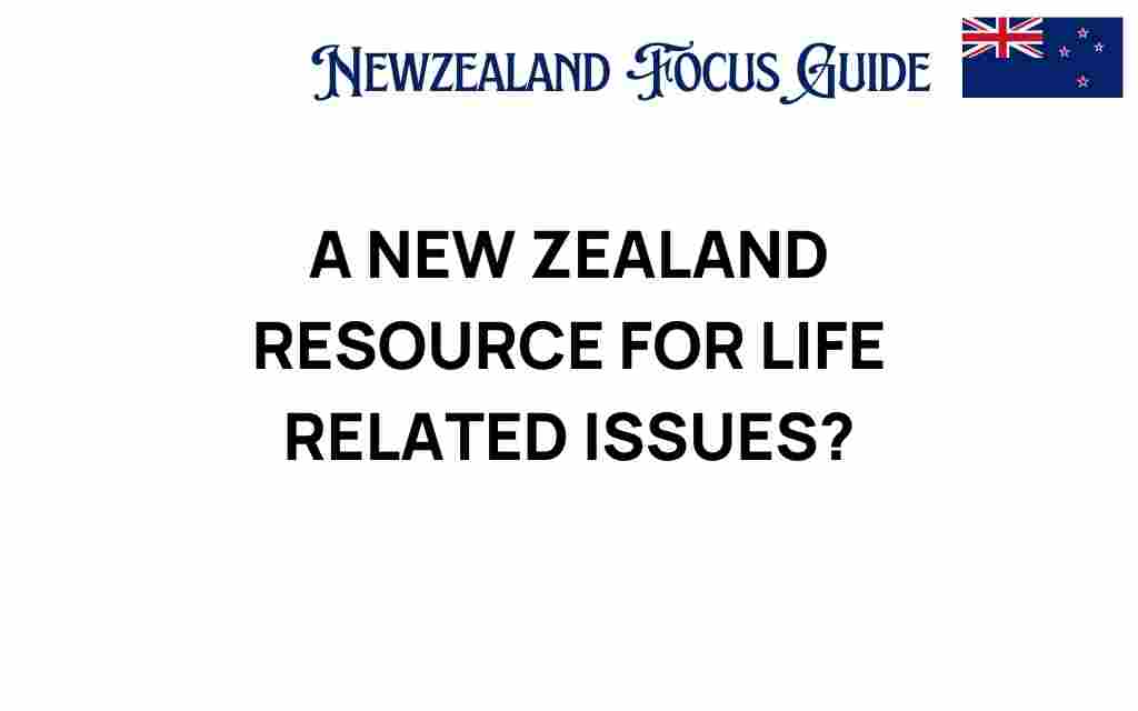 new-zealand-resource-for-life-issues