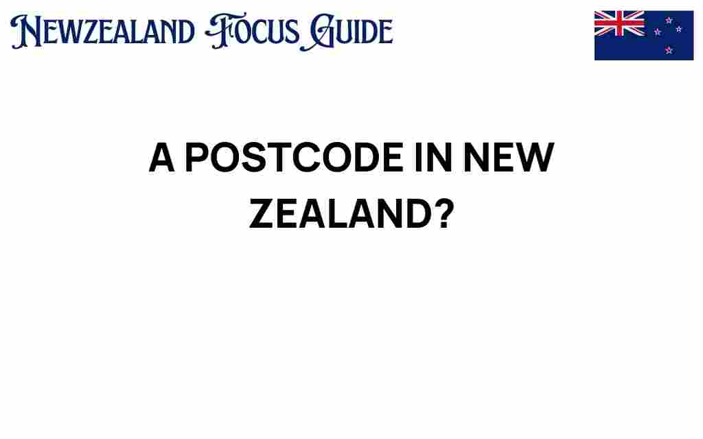 new-zealand-postcode-secrets