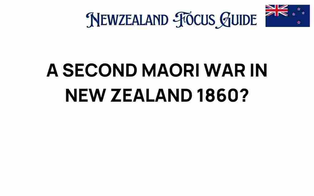 second-maori-war-new-zealand-1860