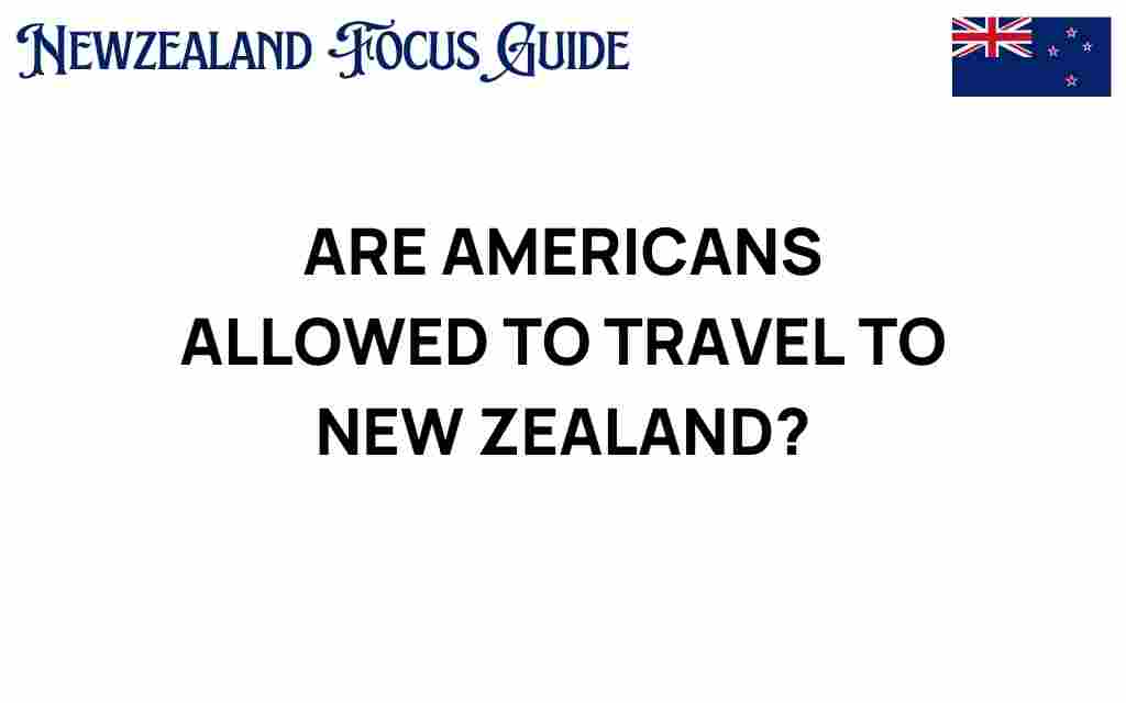 americans-travel-to-new-zealand