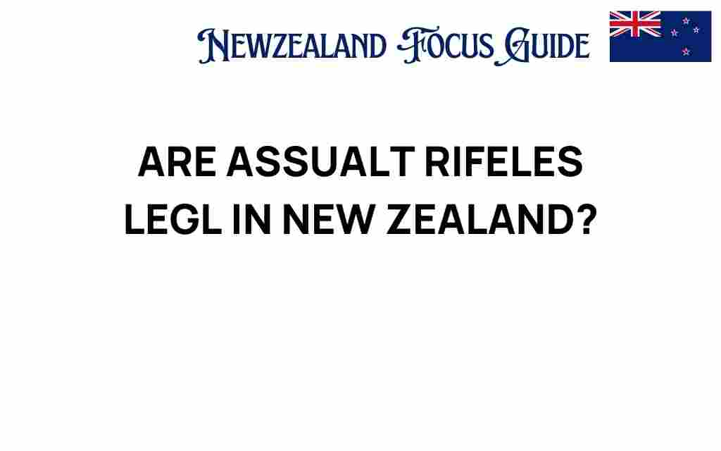 are-assault-rifles-legal-new-zealand