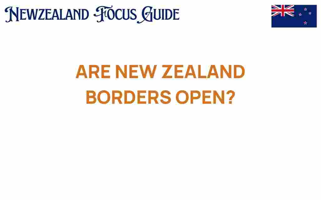 are-new-zealand-borders-open