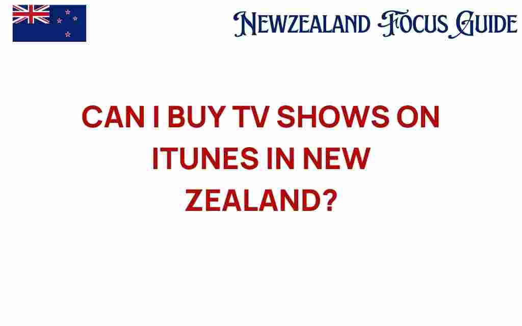 can-i-buy-tv-shows-on-itunes-new-zealand