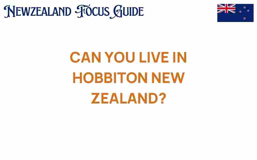 can-you-live-in-hobbiton-new-zealand