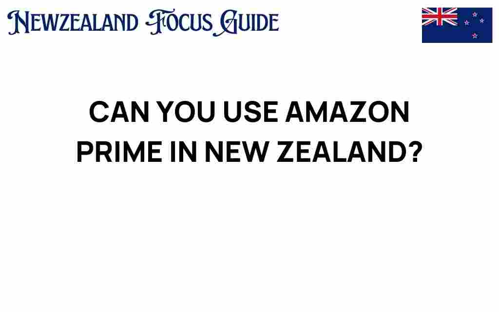 exploring-amazon-prime-new-zealand
