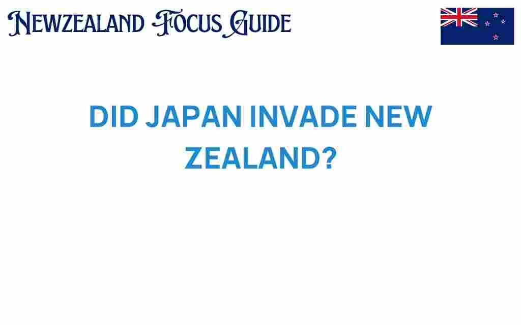 did-japan-invade-new-zealand-wwii