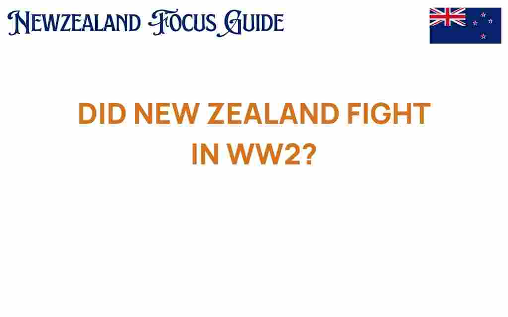did-new-zealand-fight-in-ww2