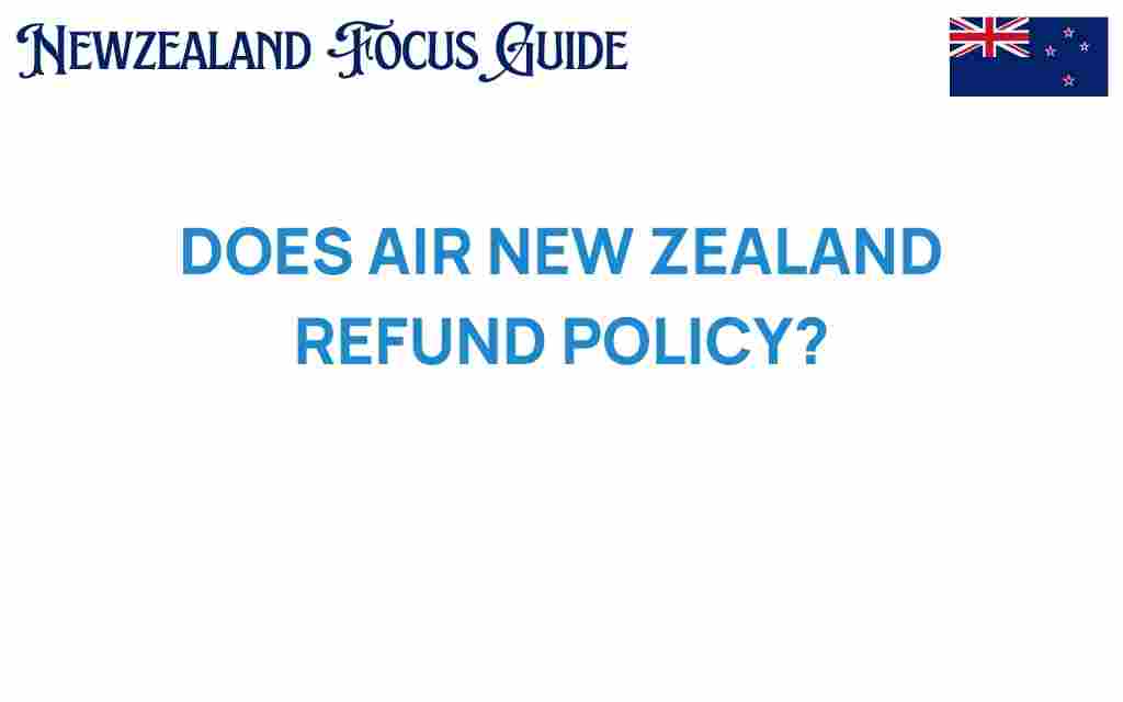 air-new-zealand-refund-policy