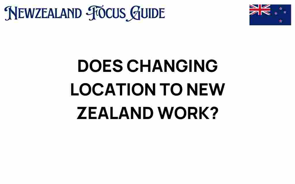 changing-location-new-zealand