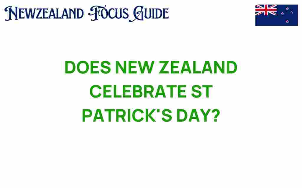 does-new-zealand-celebrate-st-patricks-day