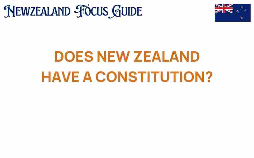 does-new-zealand-have-a-constitution
