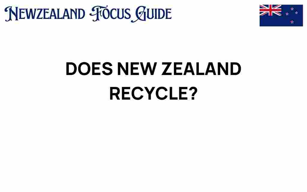 new-zealand-recycling-efforts