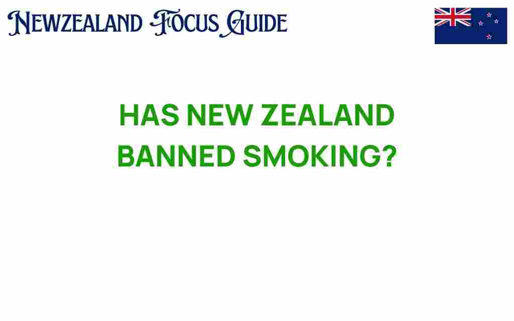 has-new-zealand-banned-smoking