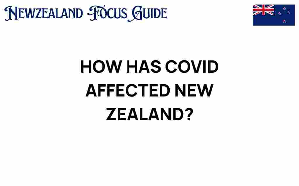 how-covid-affected-new-zealand
