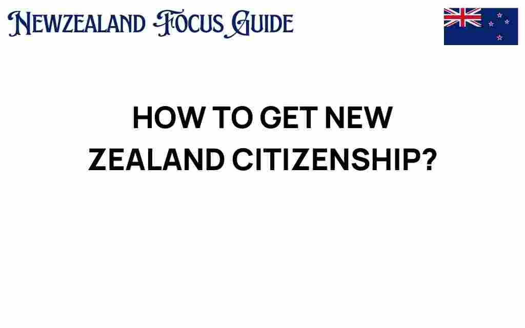 unlocking-new-zealand-citizenship