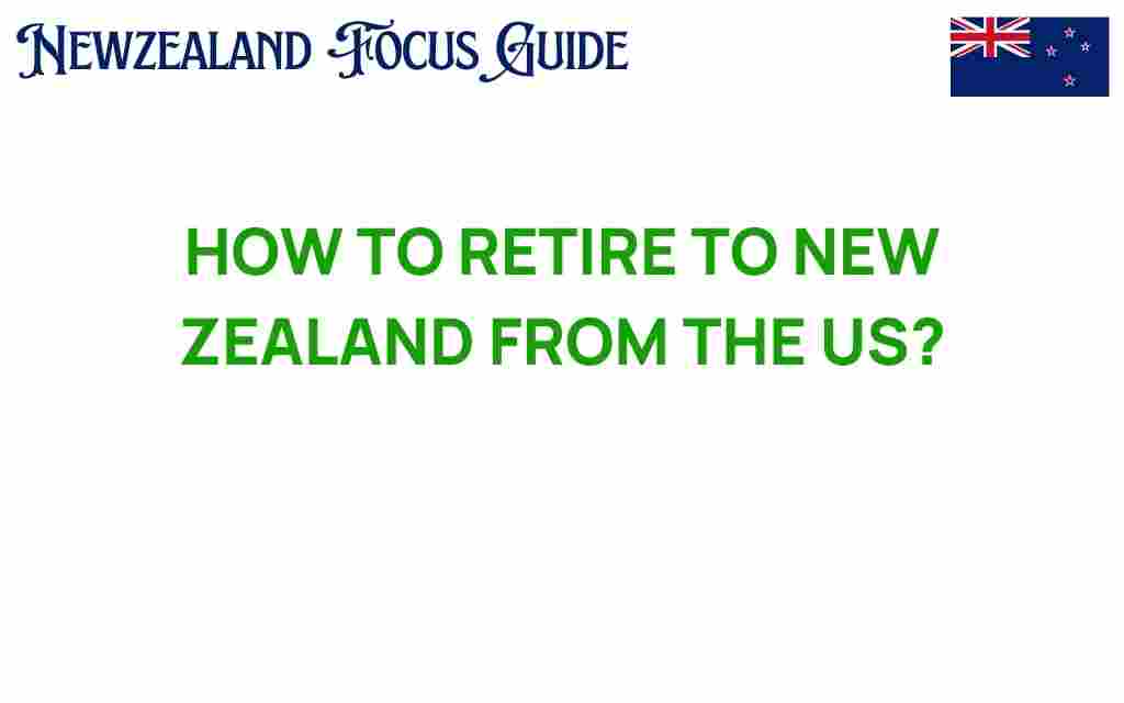 retire-to-new-zealand-from-us