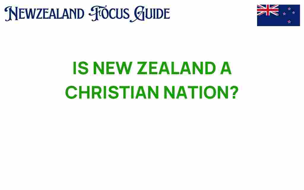 is-new-zealand-a-christian-nation