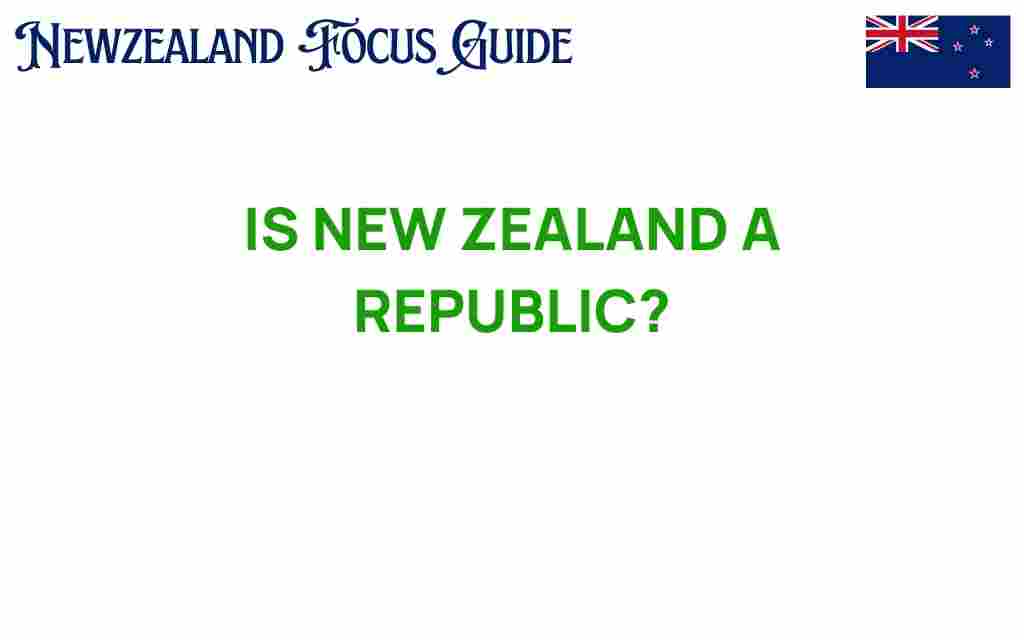 is-new-zealand-a-republic