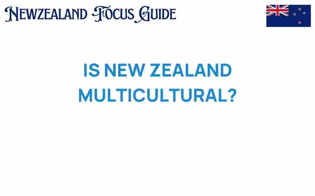 is-new-zealand-multicultural