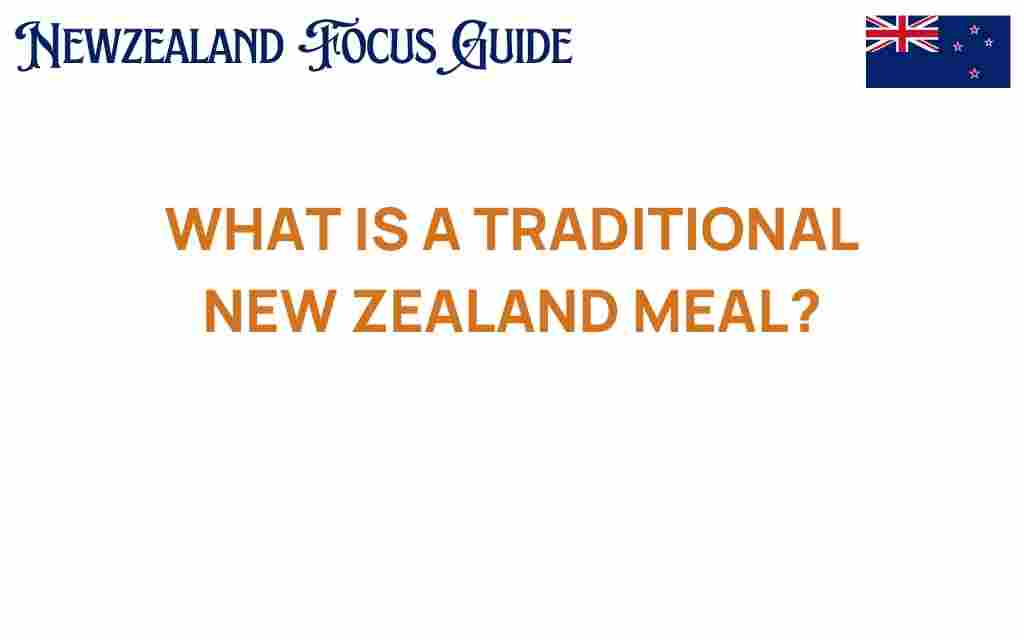 what-is-a-traditional-new-zealand-meal