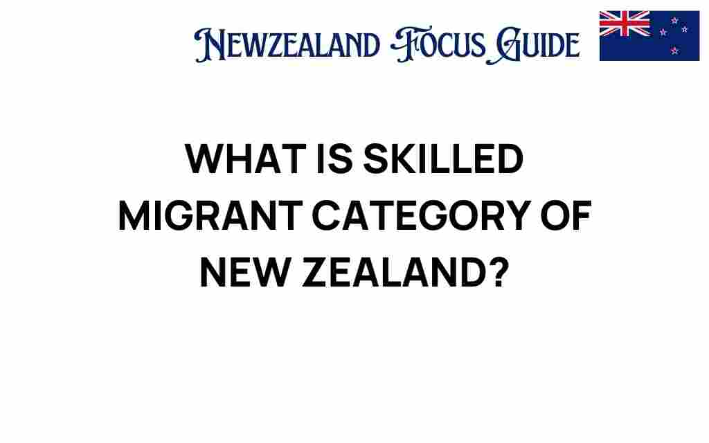 skilled-migrant-category-new-zealand