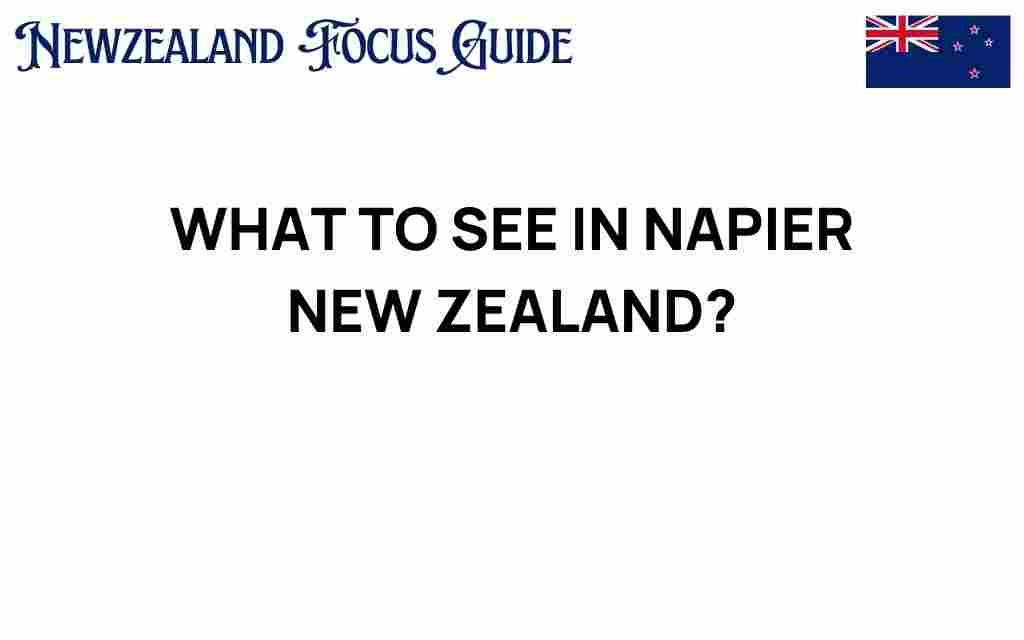 discover-hidden-gems-napier-new-zealand