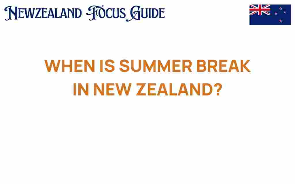 summer-break-new-zealand