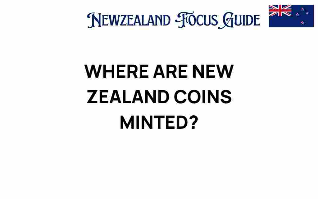 where-are-new-zealand-coins-minted