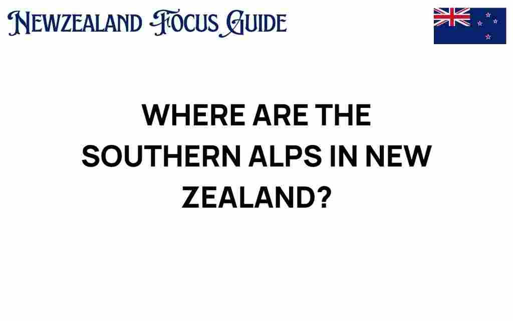 discovering-southern-alps-new-zealand
