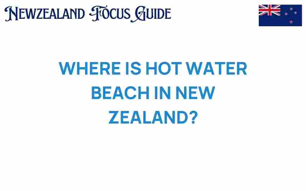 hot-water-beach-new-zealand