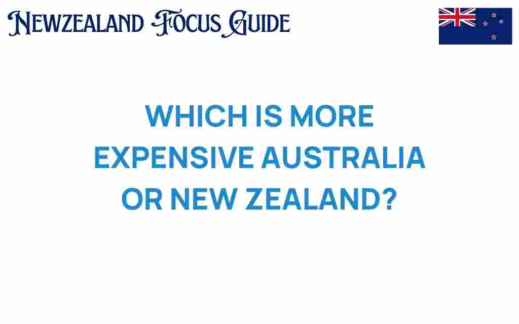 australia-vs-new-zealand-cost