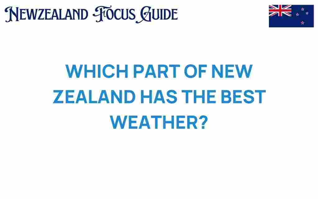 new-zealand-best-weather
