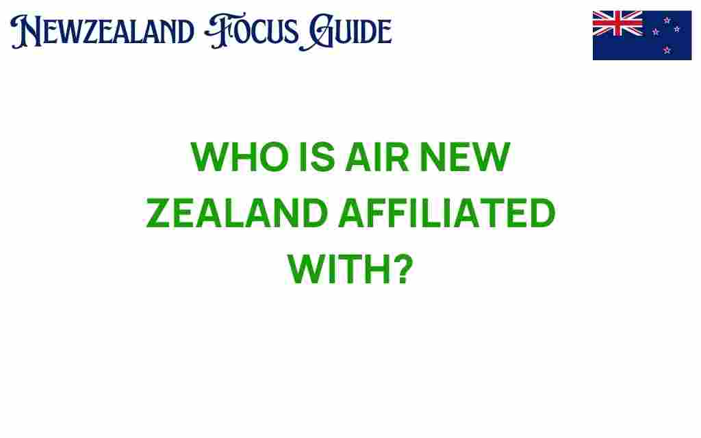 air-new-zealand-affiliations
