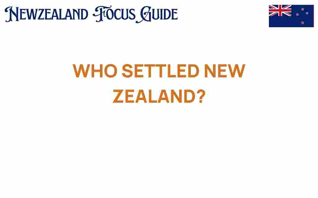 who-settled-new-zealand